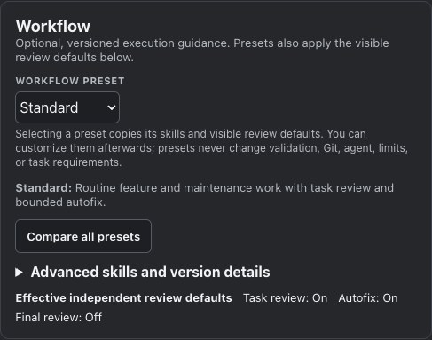Workflow selector showing the Standard preset and visible task review and autofix defaults